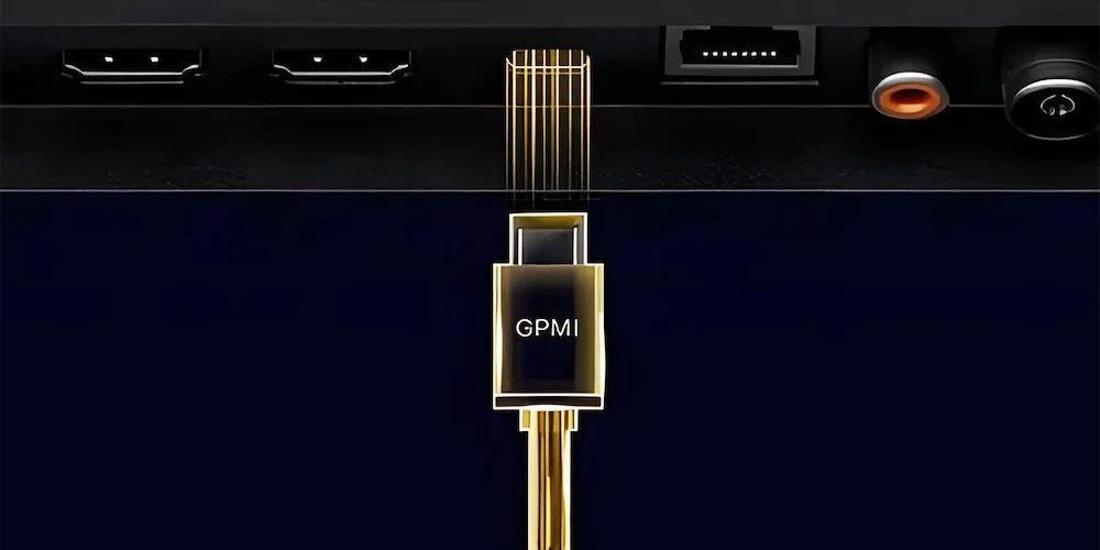 GPMI - un conector mai bun decât HDMI